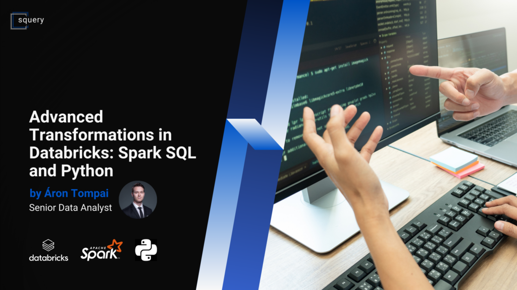 Advanced Transformations in Databricks: Spark SQL and Python